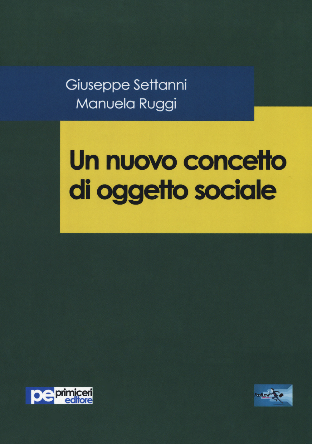 Un nuovo concetto di oggetto sociale