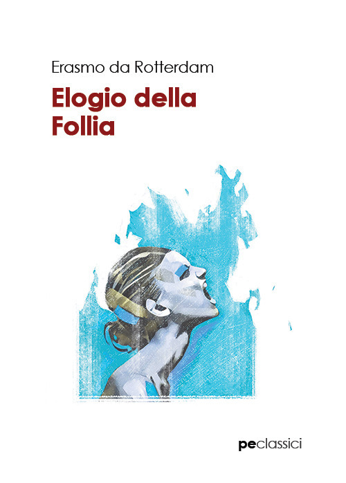 Elogio della follia