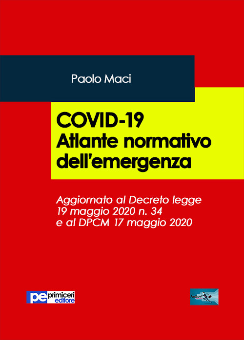 Covid-19. Atlante normativo dell'emergenza