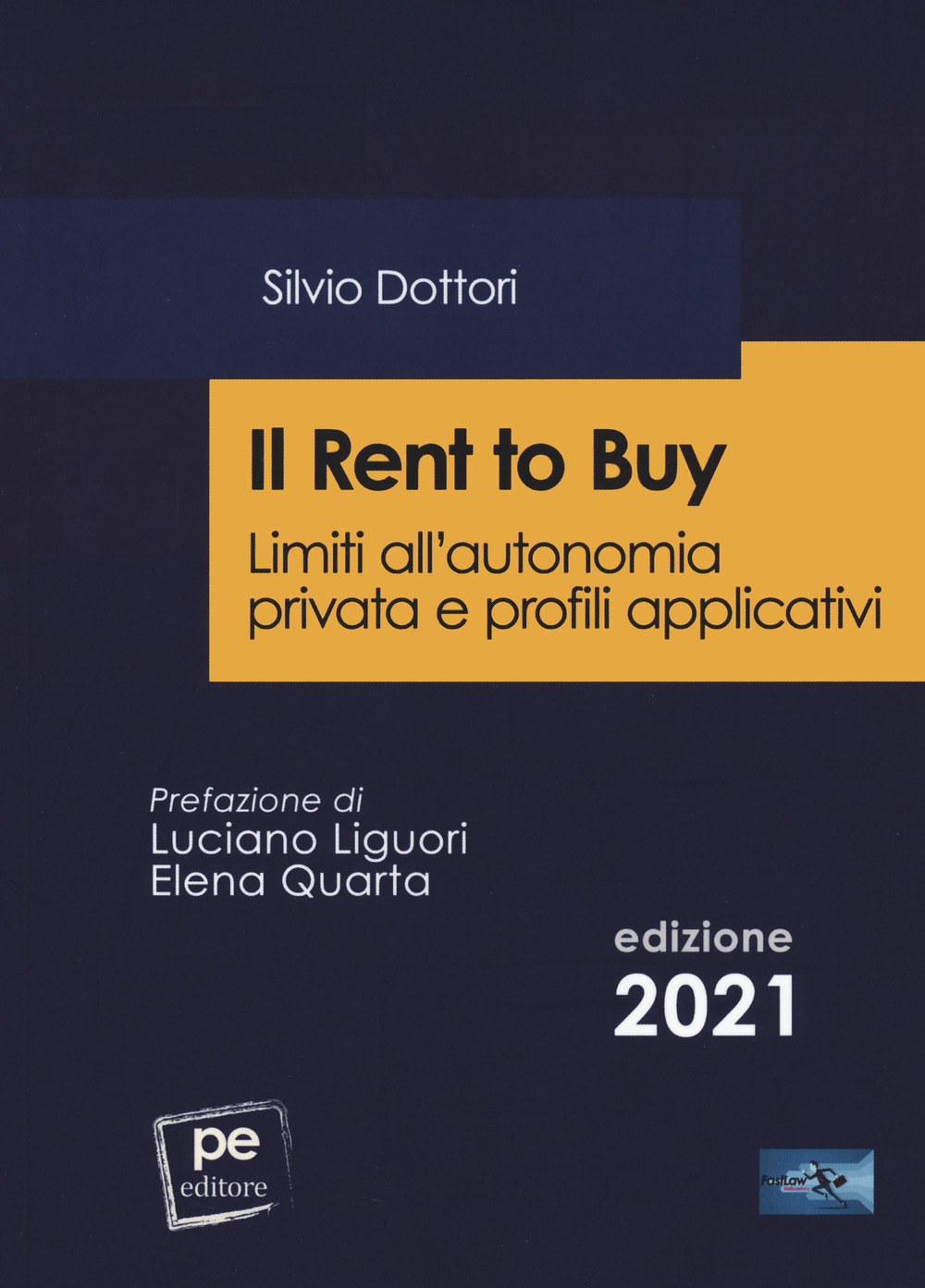 Il rent to buy. Limiti all'autonomia privata e profili applicativi