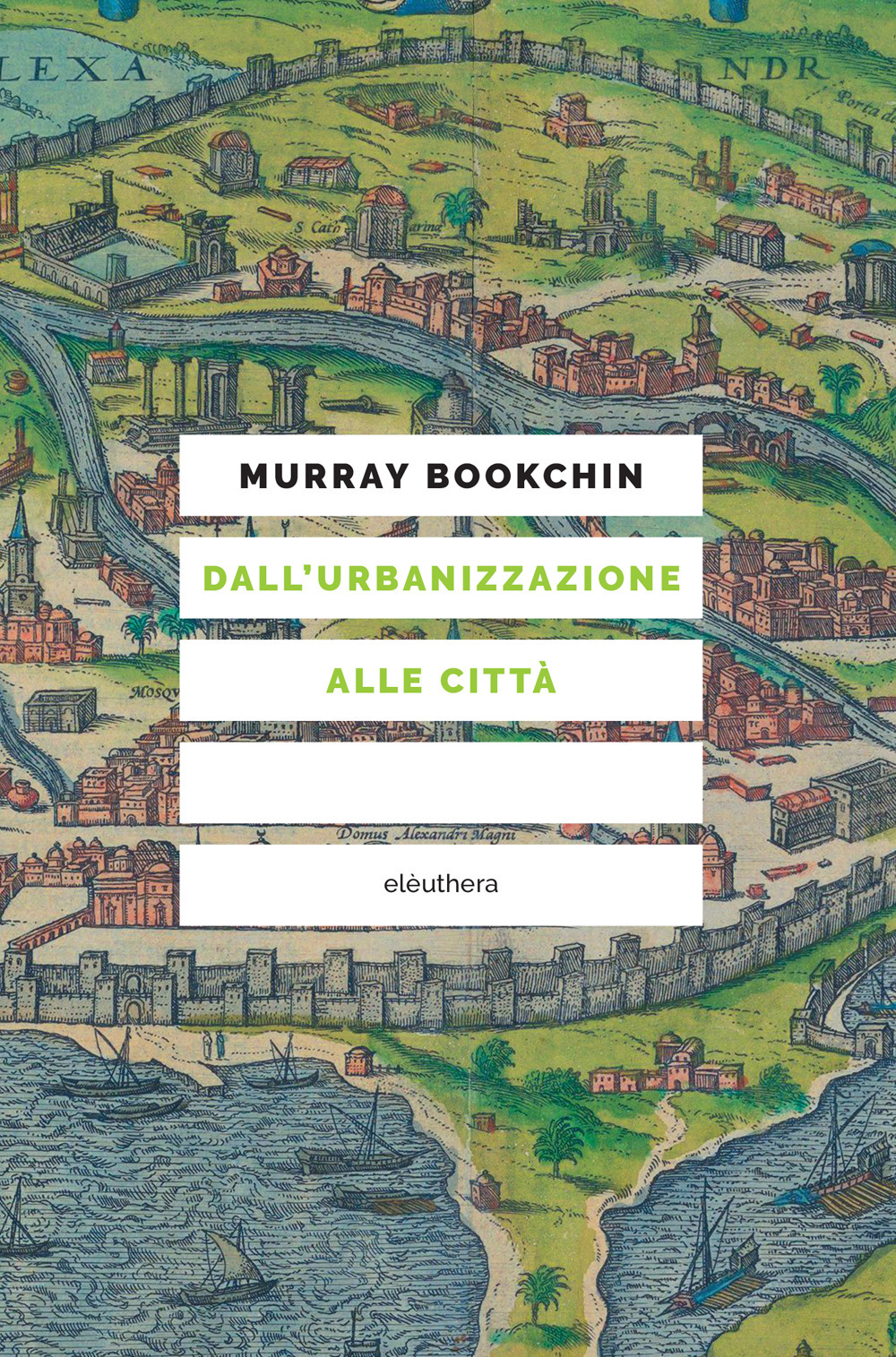 Dall'urbanizzazione alle città