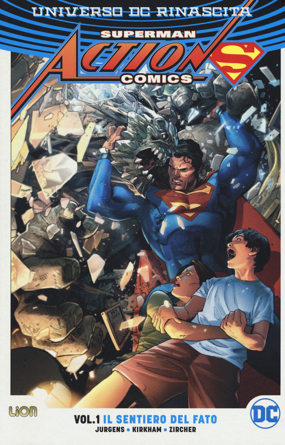 Universo DC. Rinascita. Superman. Action Comics. Vol. 1: Il sentiero del fato