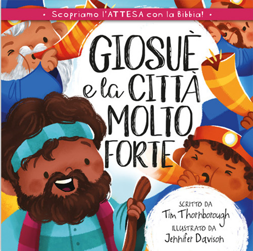 Giosuè e la città molto forte