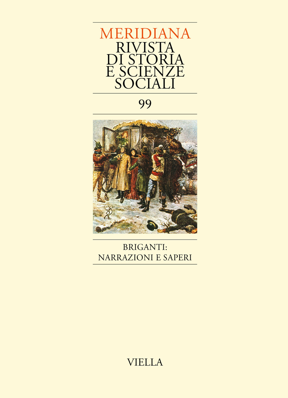 Meridiana (2020). Vol. 99: Briganti: narrazioni e saperi