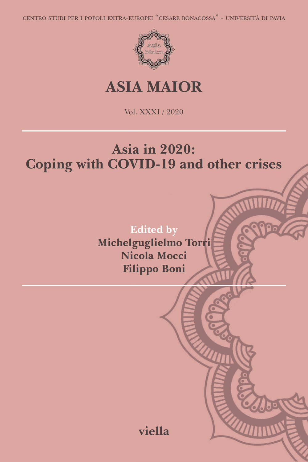 Asia maior (2020). Vol. 31: Asia in 2020: Coping with Covid-19 and other crises