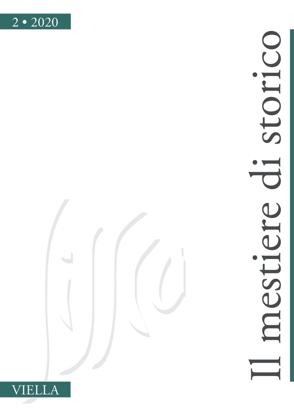 Il mestiere di storico (2020). Vol. 2
