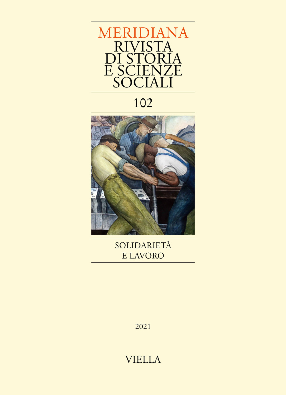 Meridiana (2021). Vol. 102: Solidarietà e lavoro