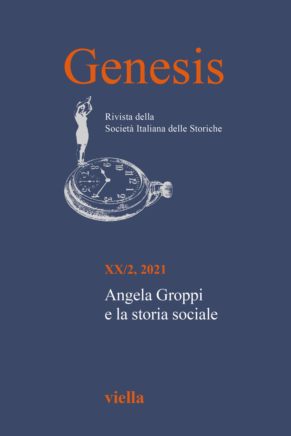 Genesis. Rivista della Società italiana delle storiche (2021). Vol. 2: Angela Groppi e la storia sociale