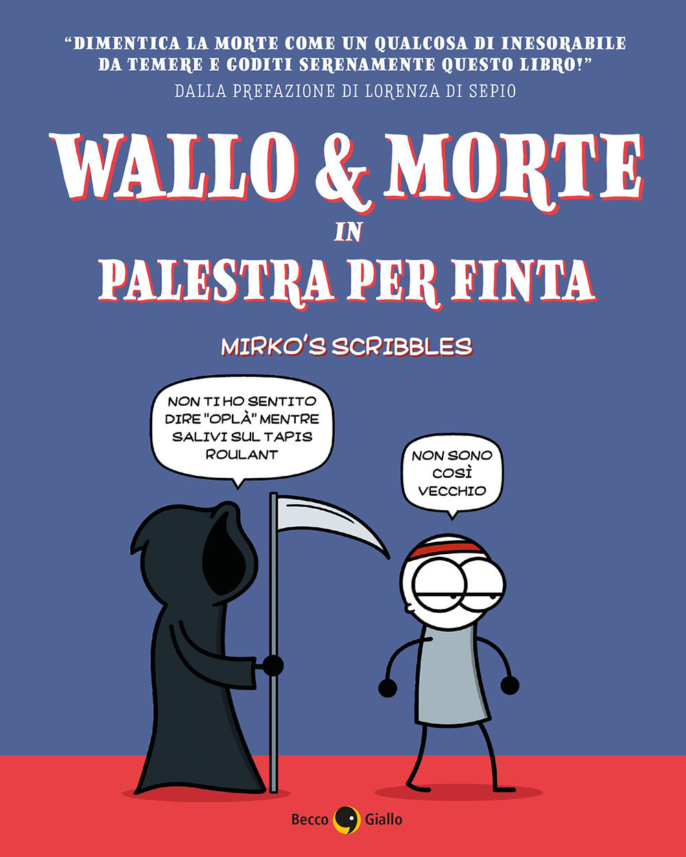 Wallo & Morte in palestra per finta