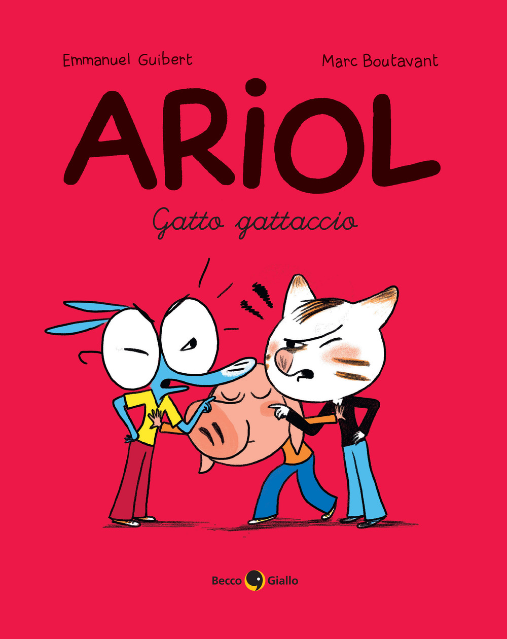 Un gatto cattivo. Ariol. Vol. 6