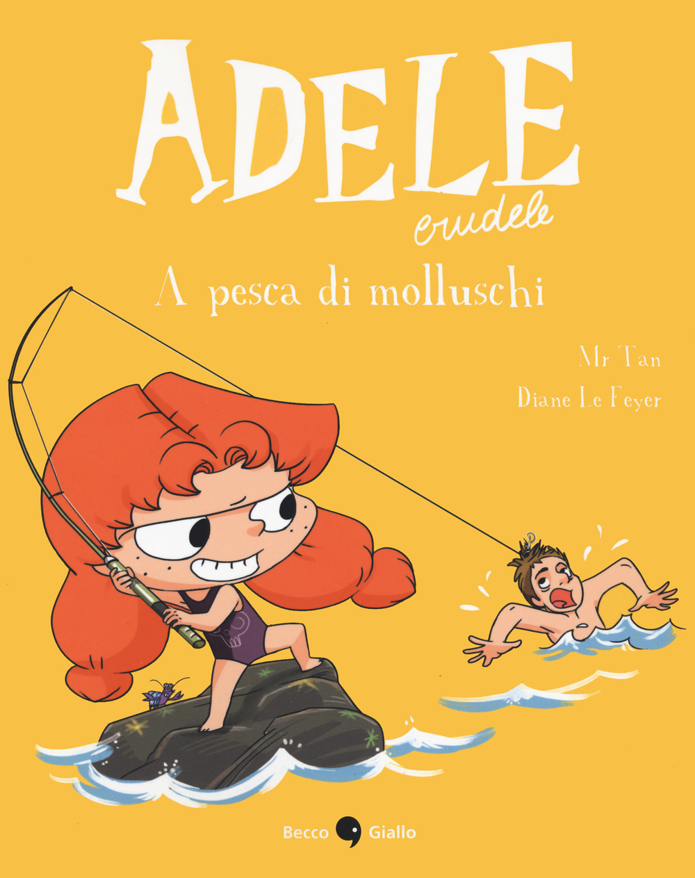 Adele crudele. Vol. 11: A pesca di molluschi