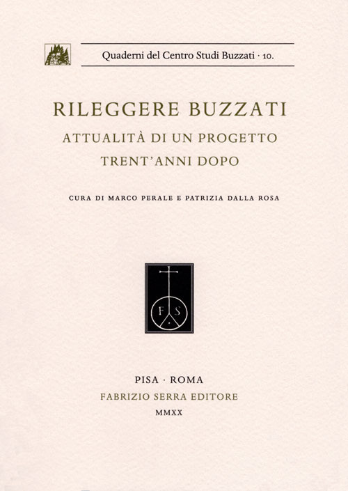 Rileggere Buzzati. Attualità di un progetto trent'anni dopo. Ediz. per la scuola