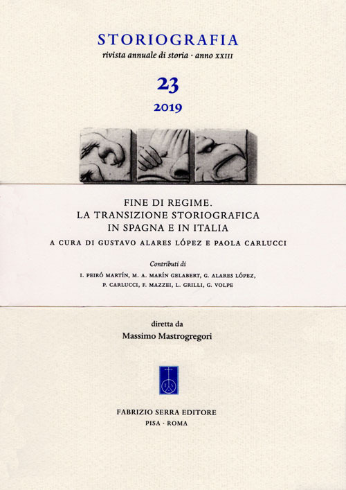 Fine di regime. La transizione storiografica in Spagna e in Italia