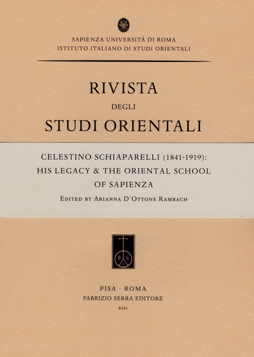 Celestino Schiaparelli (1841-1919): His Legacy & the Oriental School of Sapienza