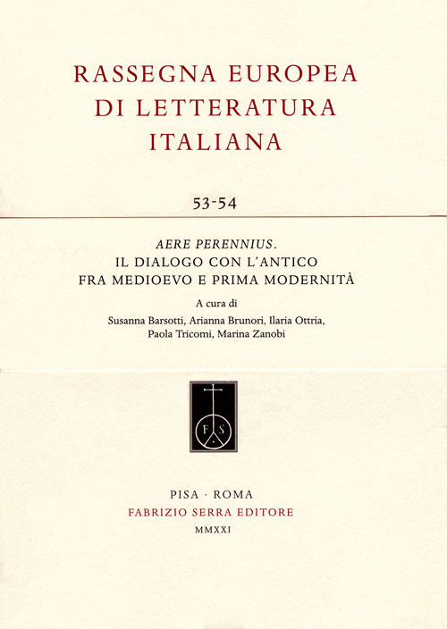 Aere perennius. Il dialogo con l'antico fra Medioevo e prima modernità