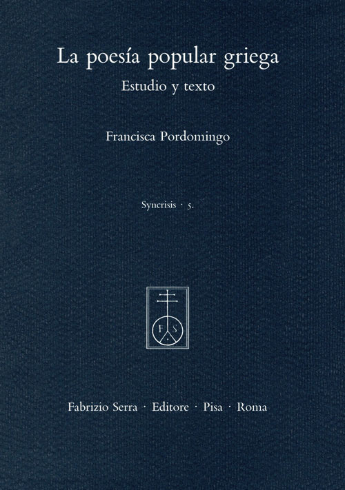 La poesía popular griega. Estudio y texto