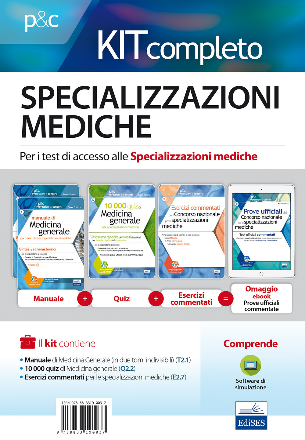 Kit completo specializzazioni mediche. Per i test di accesso alle specializzazioni mediche. Con e-book. Con software di simulazione