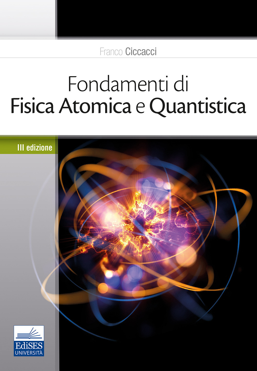 Fondamenti di fisica atomica e quantistica