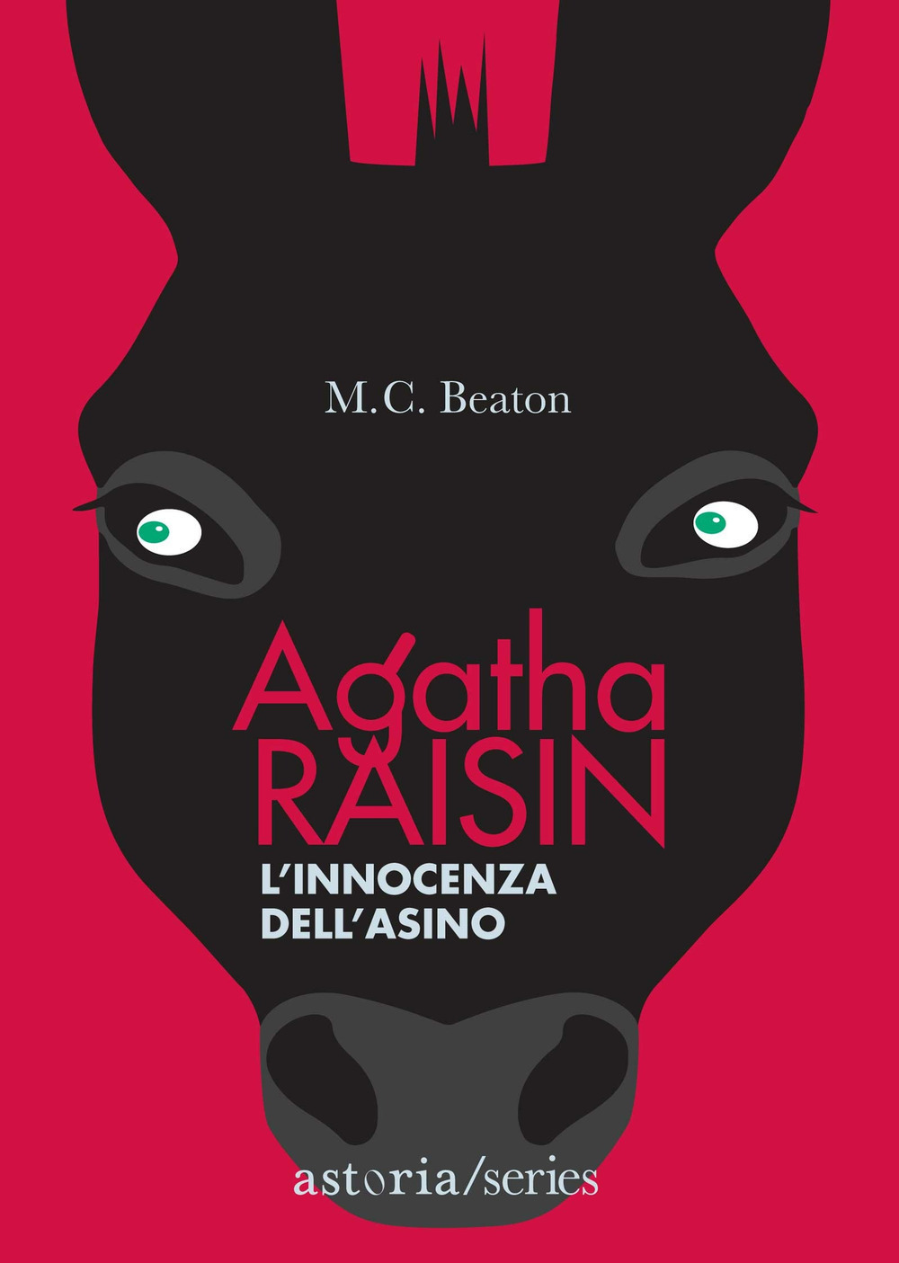 L'innocenza dell'asino. Agatha Raisin