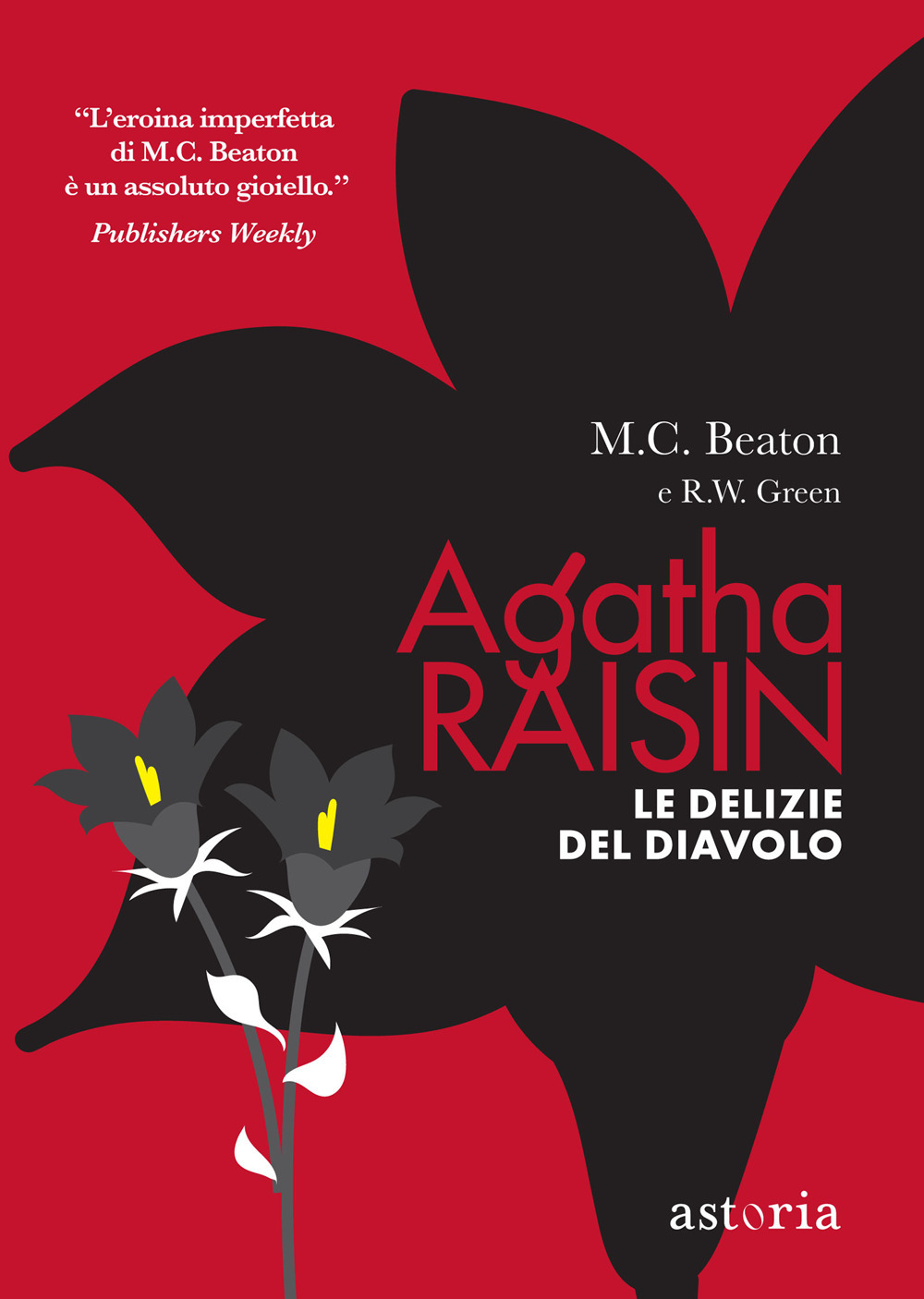 Le delizie del diavolo. Agatha Raisin