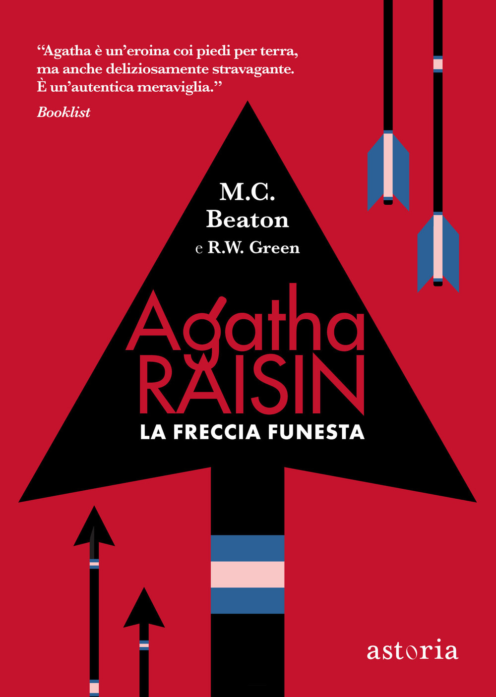 La freccia funesta. Agatha Raisin