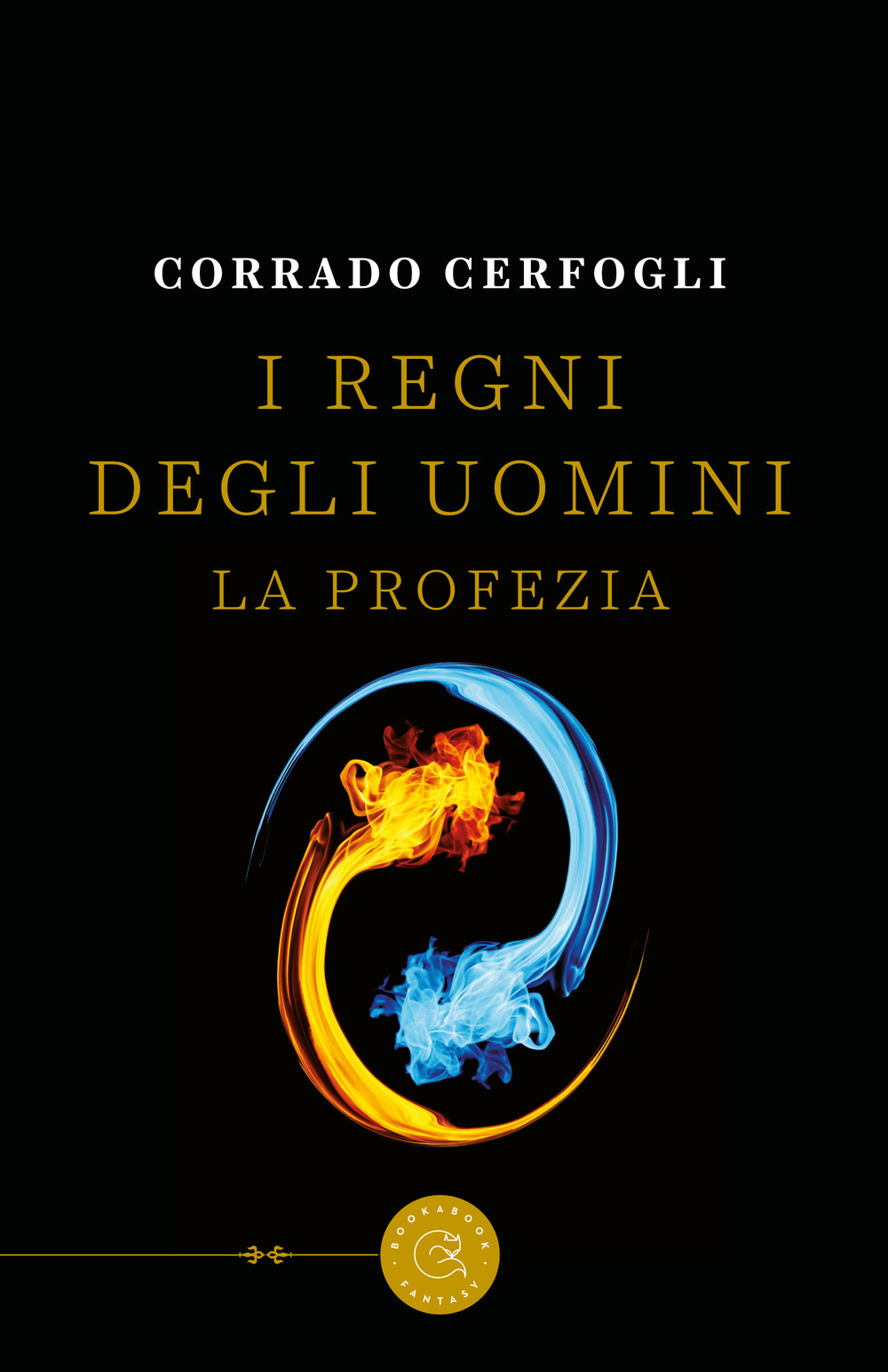 I regni degli uomini. La profezia