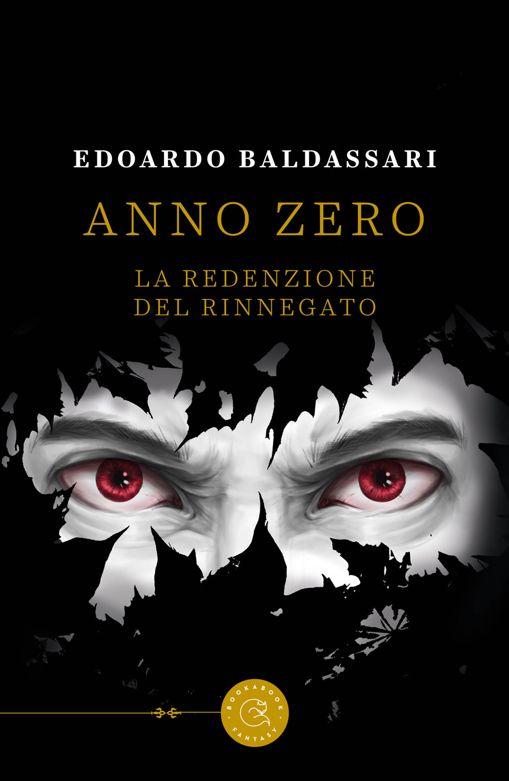 Anno zero. La redenzione del rinnegato