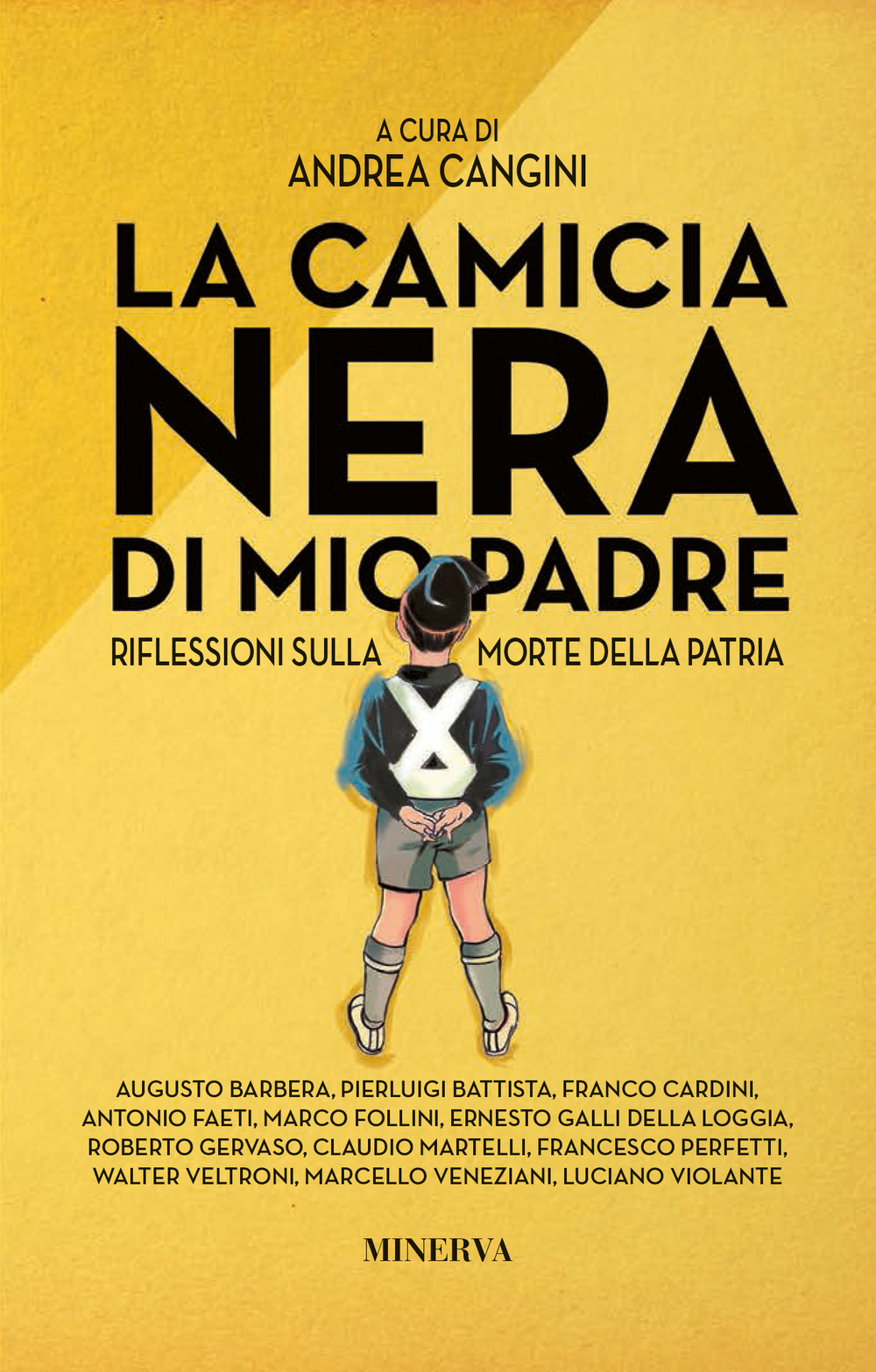 La camicia nera di mio padre. Riflessioni sulla morte della patria