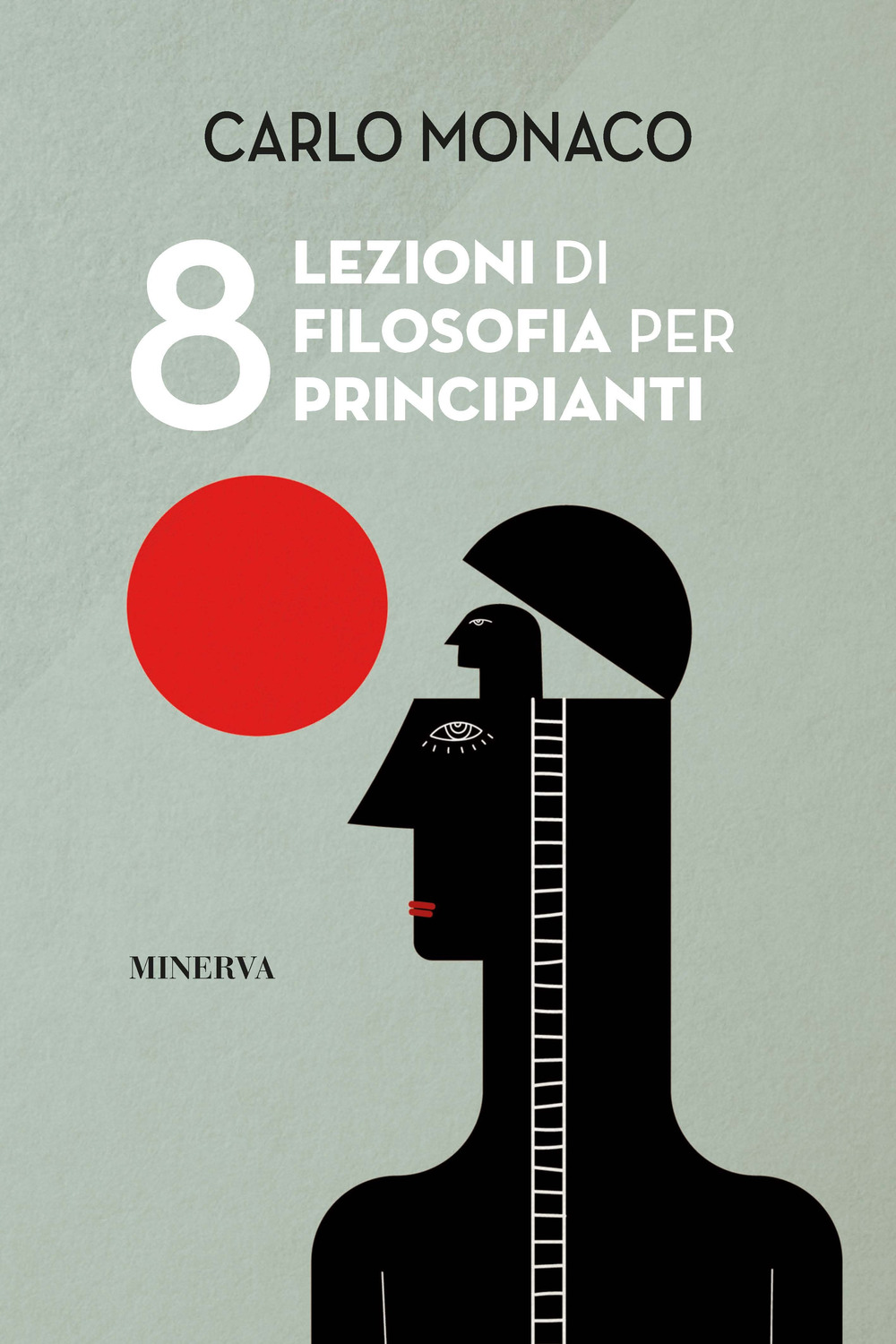 8 lezioni di filosofia per principianti