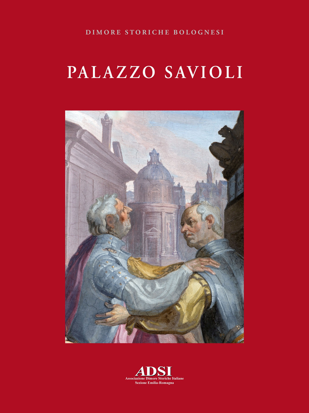 Palazzo Savioli. Ediz. a colori