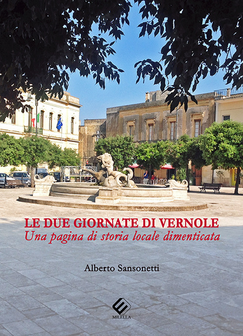 Le due giornate di Vernole. Una pagina di storia locale dimenticata