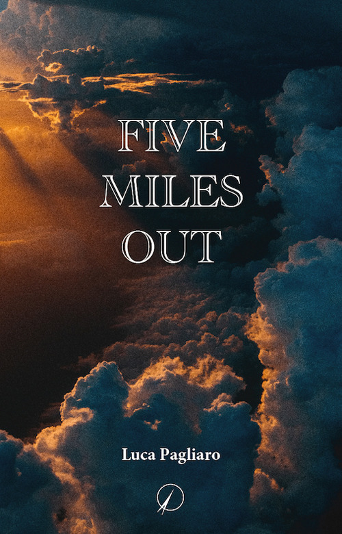 Five miles out