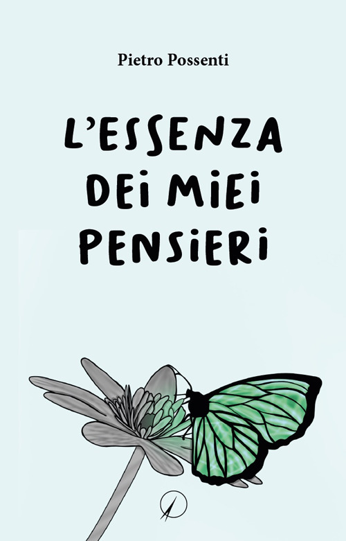 L'essenza dei miei pensieri