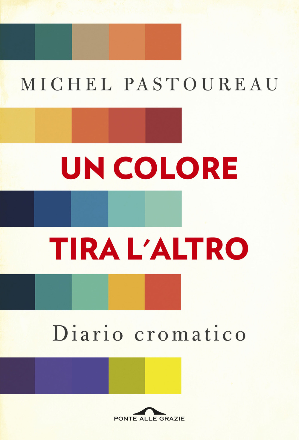 Un colore tira l'altro. Diario cromatico