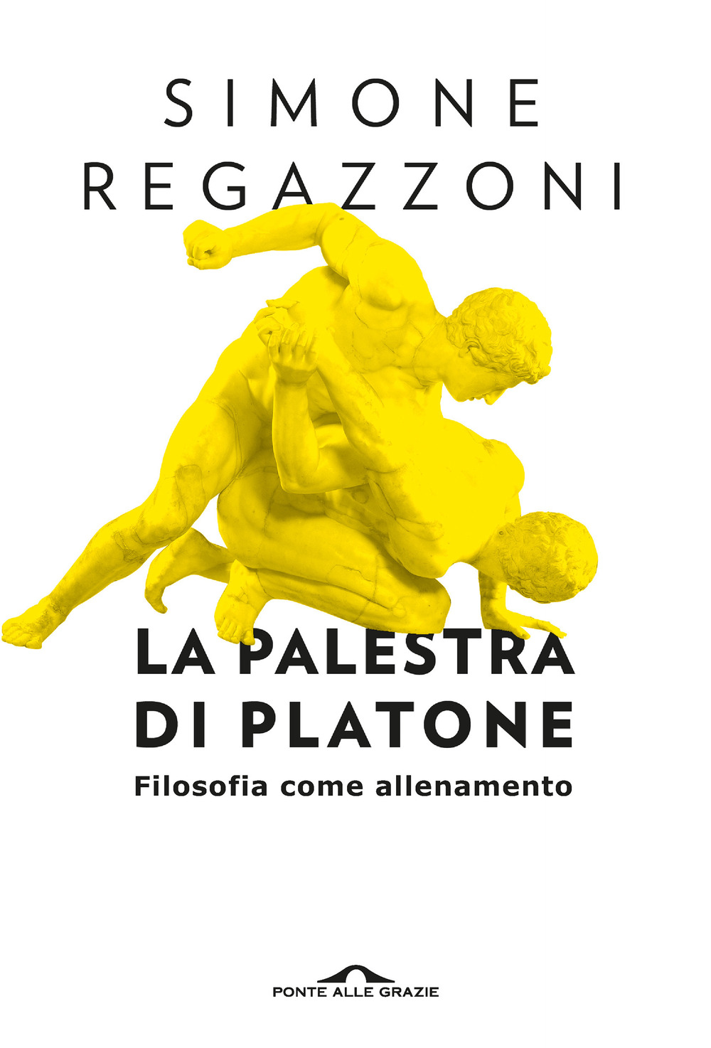 La palestra di Platone. Filosofia come allenamento