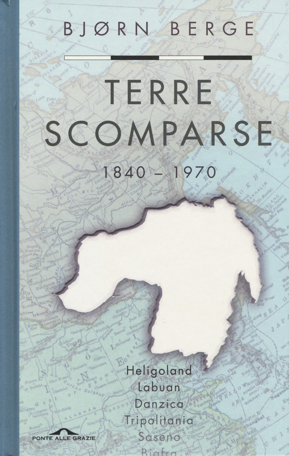 Terre scomparse. 1840-1970