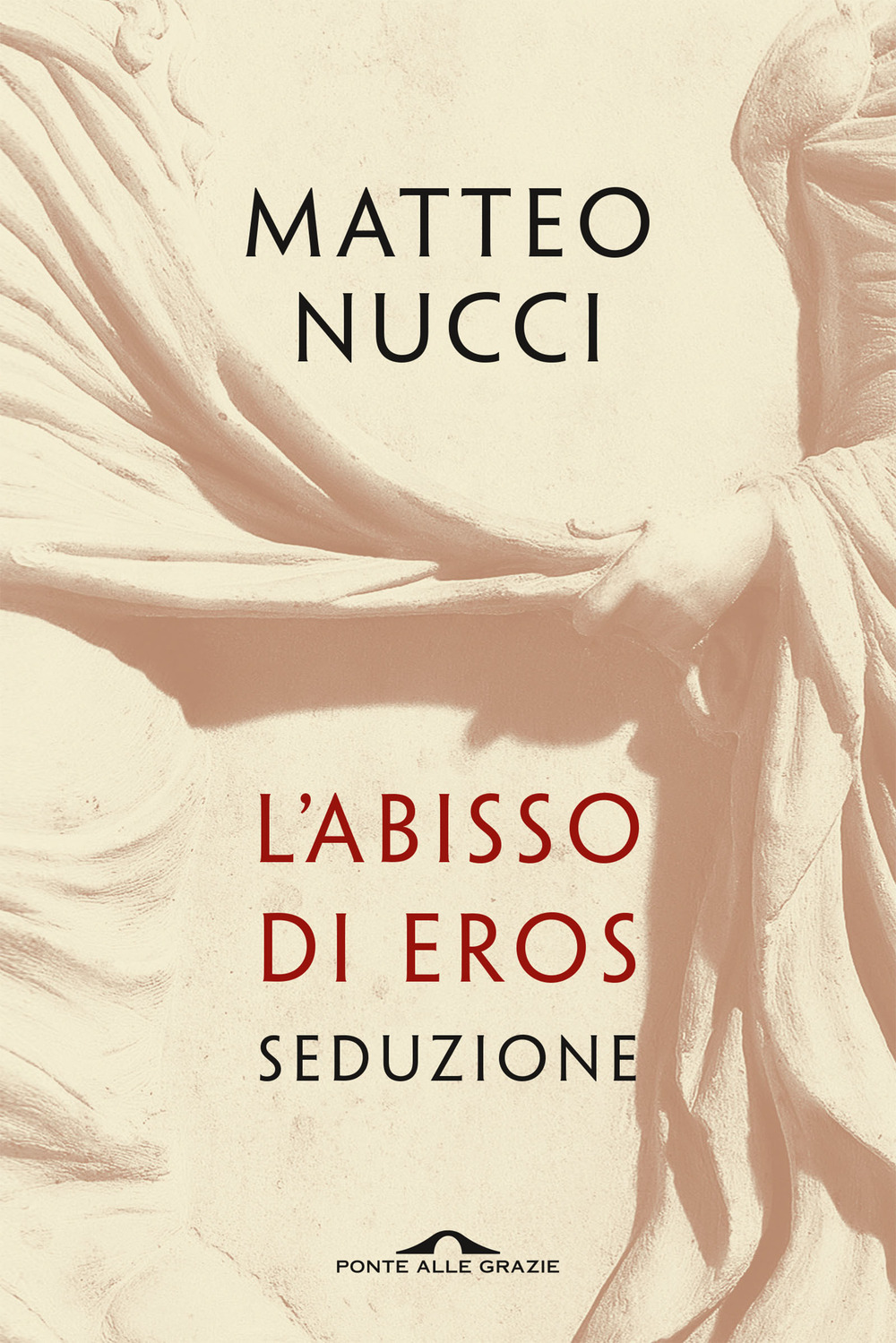 L'abisso di Eros. Seduzione