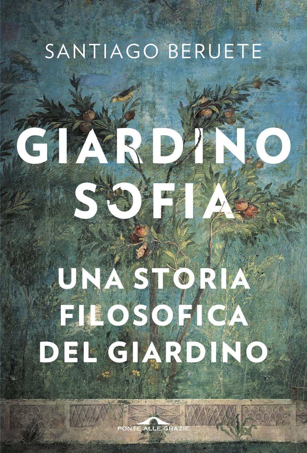 Giardinosofia. Una storia filosofica del giardino