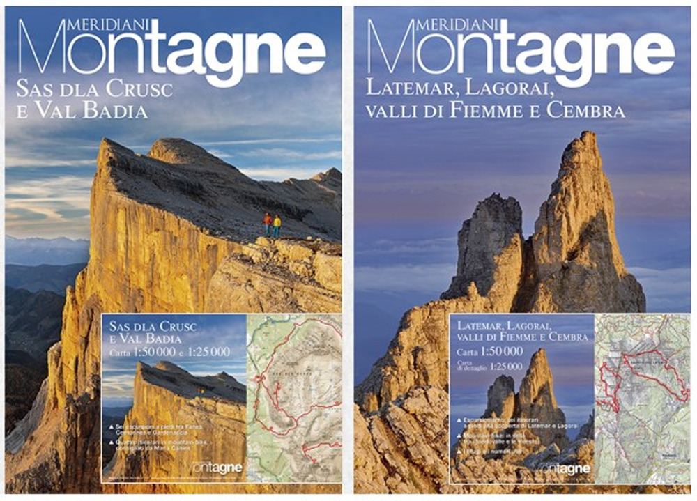 Sas Dla Crusc e Val Badia-Latemar, Lagorai, Val di Fiemme e Cembra. Ediz. a colori