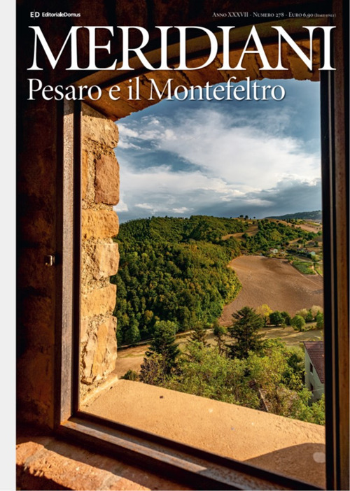 Pesaro e il Montefeltro. Ediz. a colori