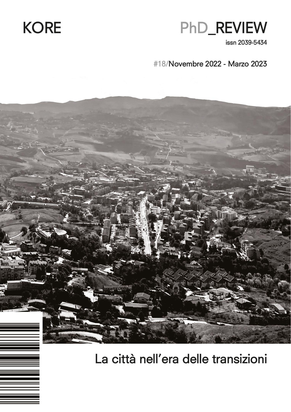 PhD_Kore review (2023). Vol. 18: La città nell'era delle transizioni