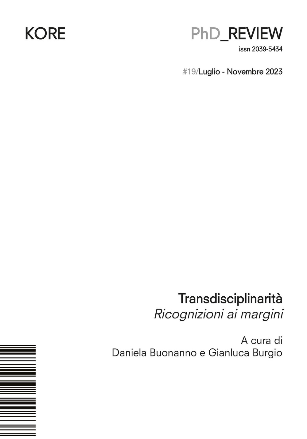 PhD_Kore review (2023). Vol. 19: Transdisciplinarità. Ricognizioni ai margini
