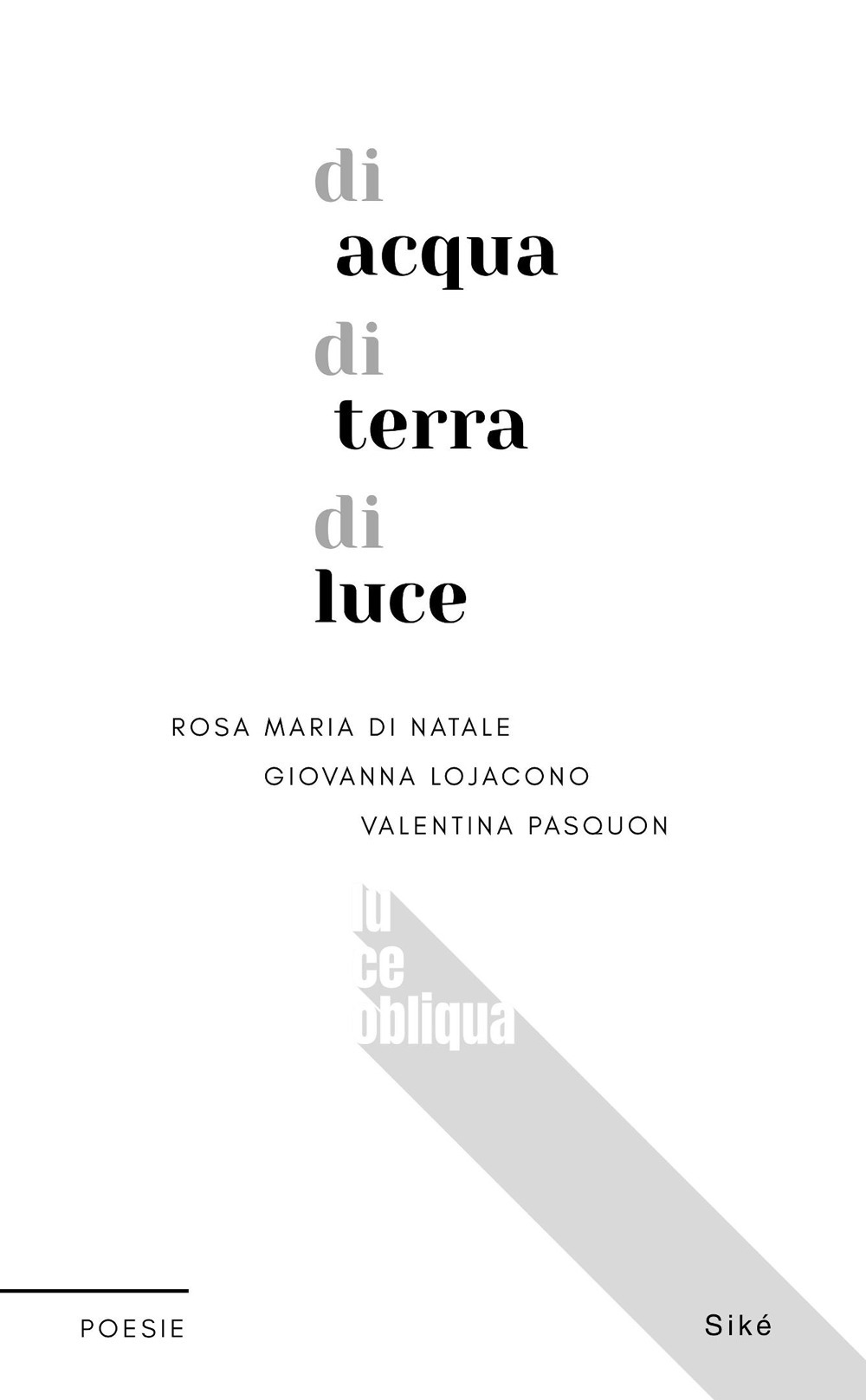 Di acqua di terra di luce