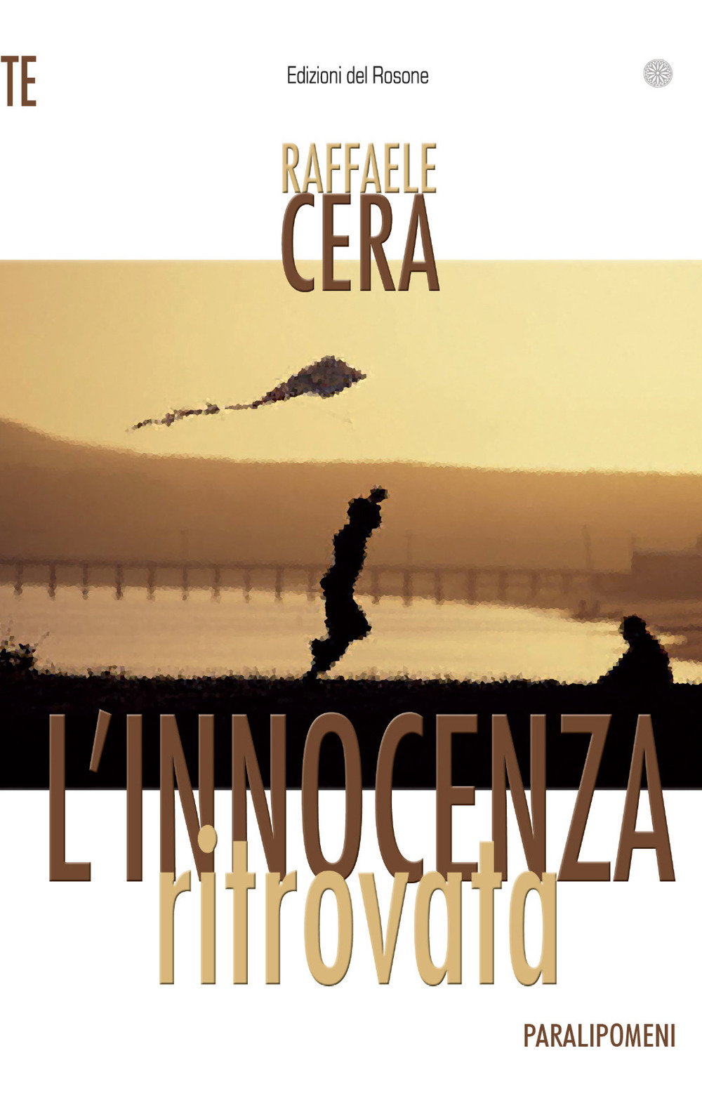 L'innocenza ritrovata. Paralipomeni