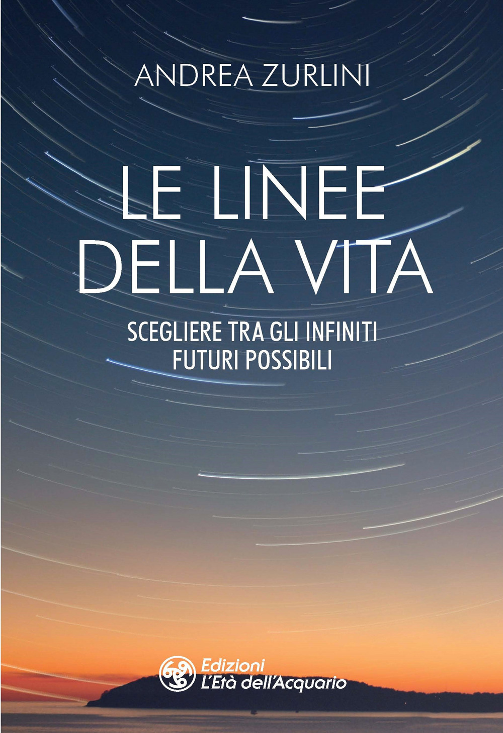 LINEE DELLA VITA (LE) - Zurlini Andrea - 9788833362694