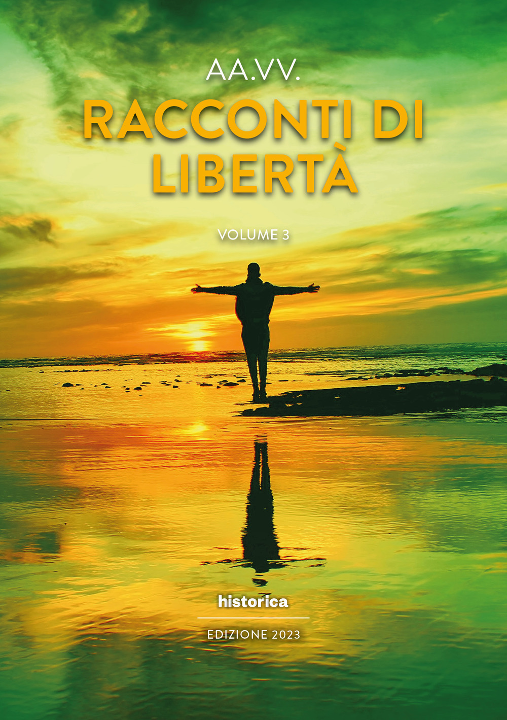 Racconti di libertà (2023). Vol. 3