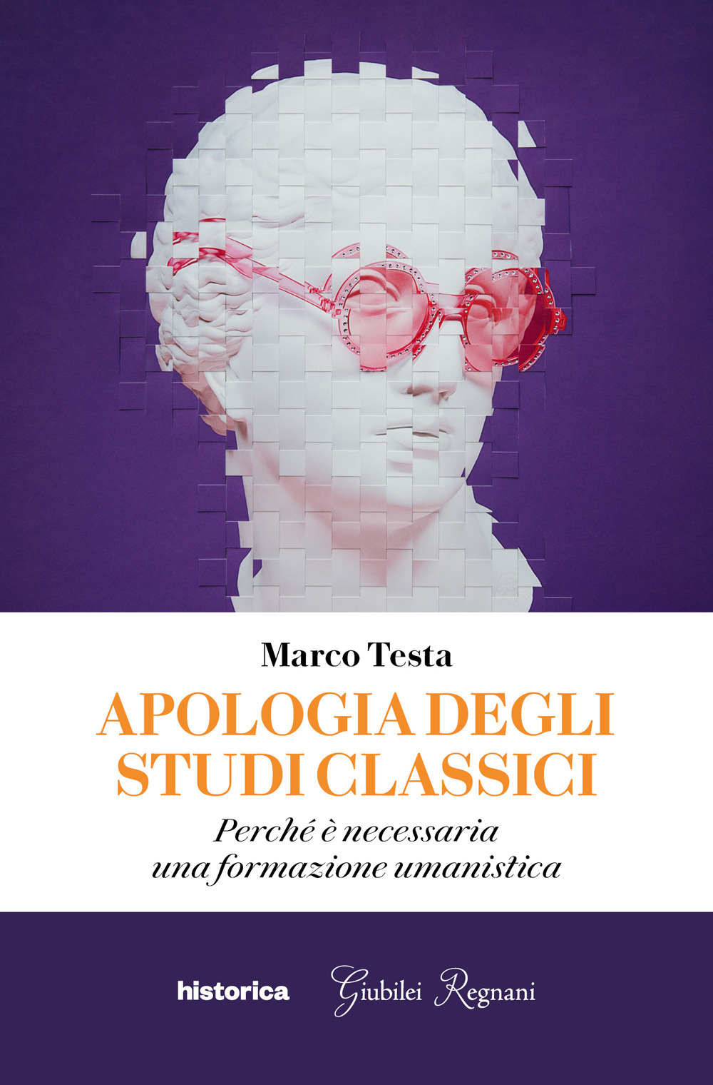 Apologia degli studi classici. Perché è necessaria una formazione umanistica