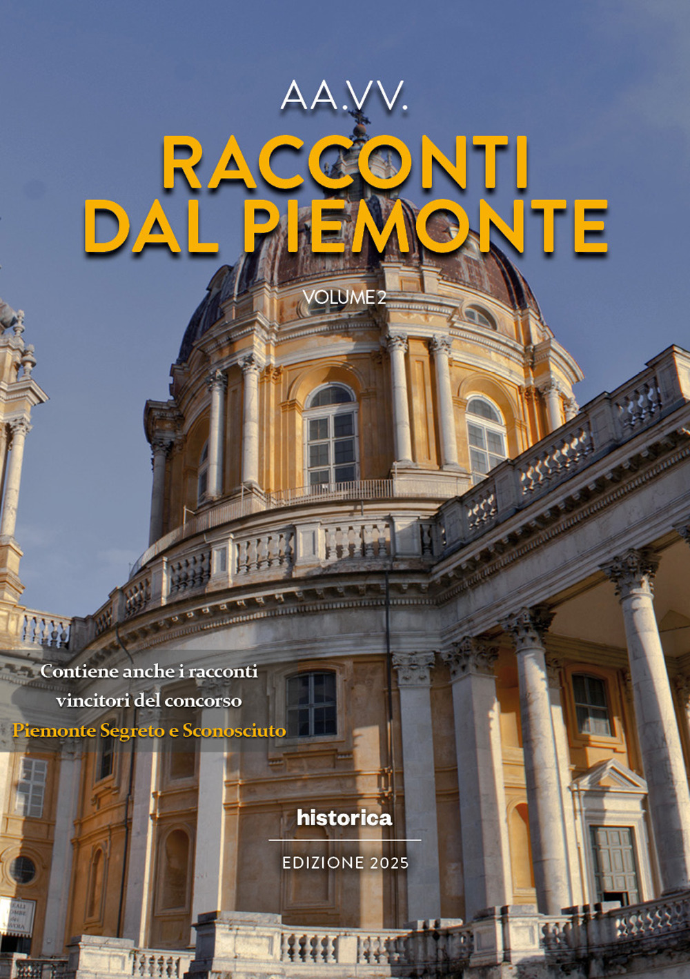 Racconti dal Piemonte 2025. Vol. 2