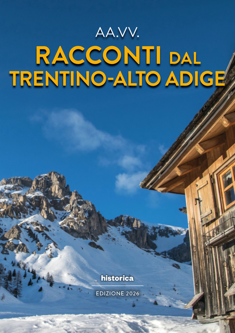 Racconti dal Trentino-Alto Adige 2026