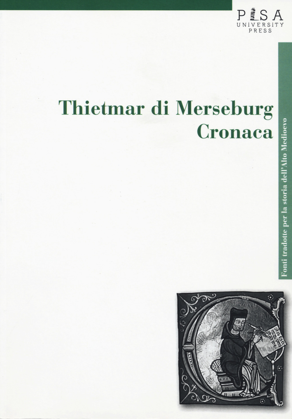 Thietmar di Merseburg. Cronaca